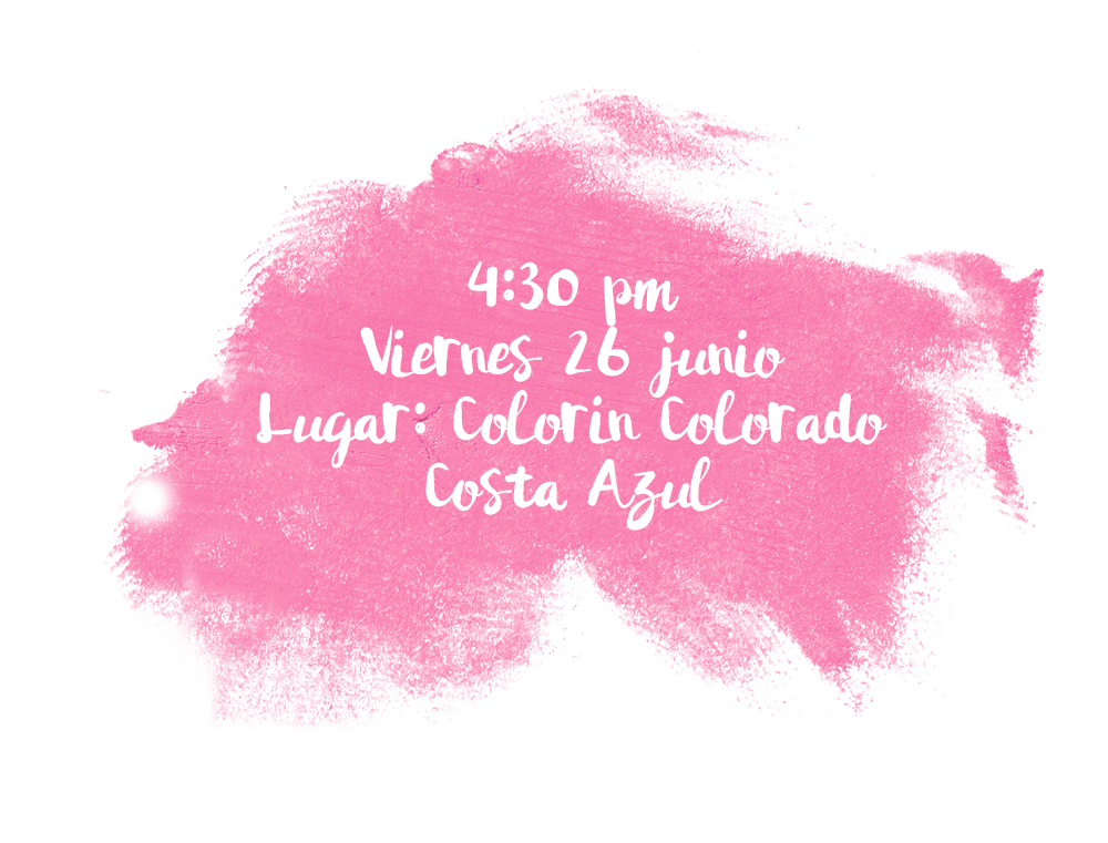 4:30 pm · Viernes 26 junio · Colorín Colorado · Costa Azul